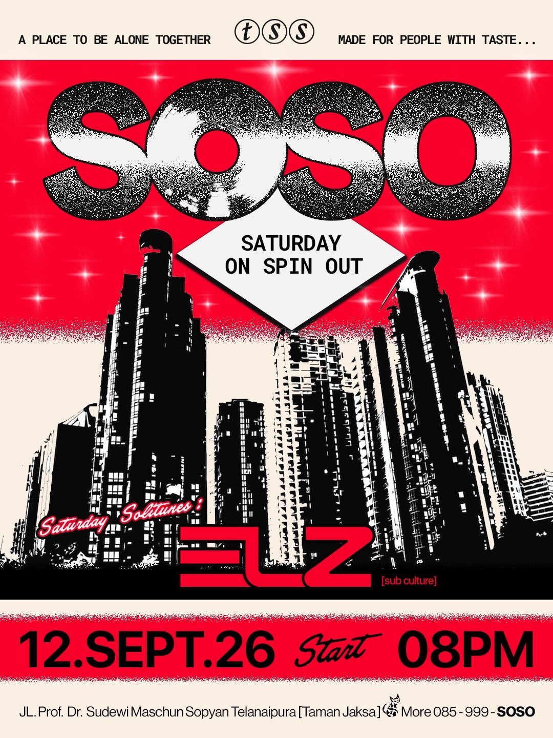 S.O.S.O Saturday On Spin Out poster featuring ELZ sub culture on 12 September 2026 from 20.00 WIB until close